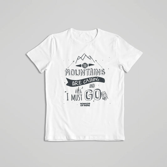The Mountains Are Calling - T-shirt