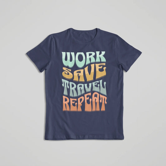 Work Save Travel Repeat T-shirt Navy Blue